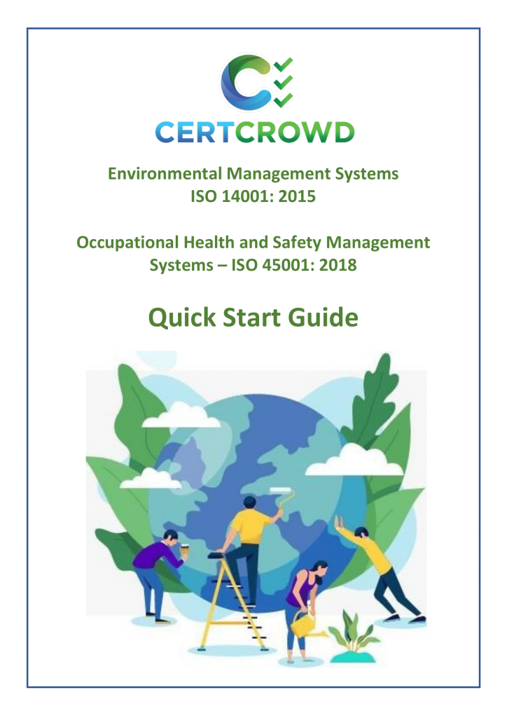 ISO14001, ISO45001 Environment & Safety Quick Start Guide