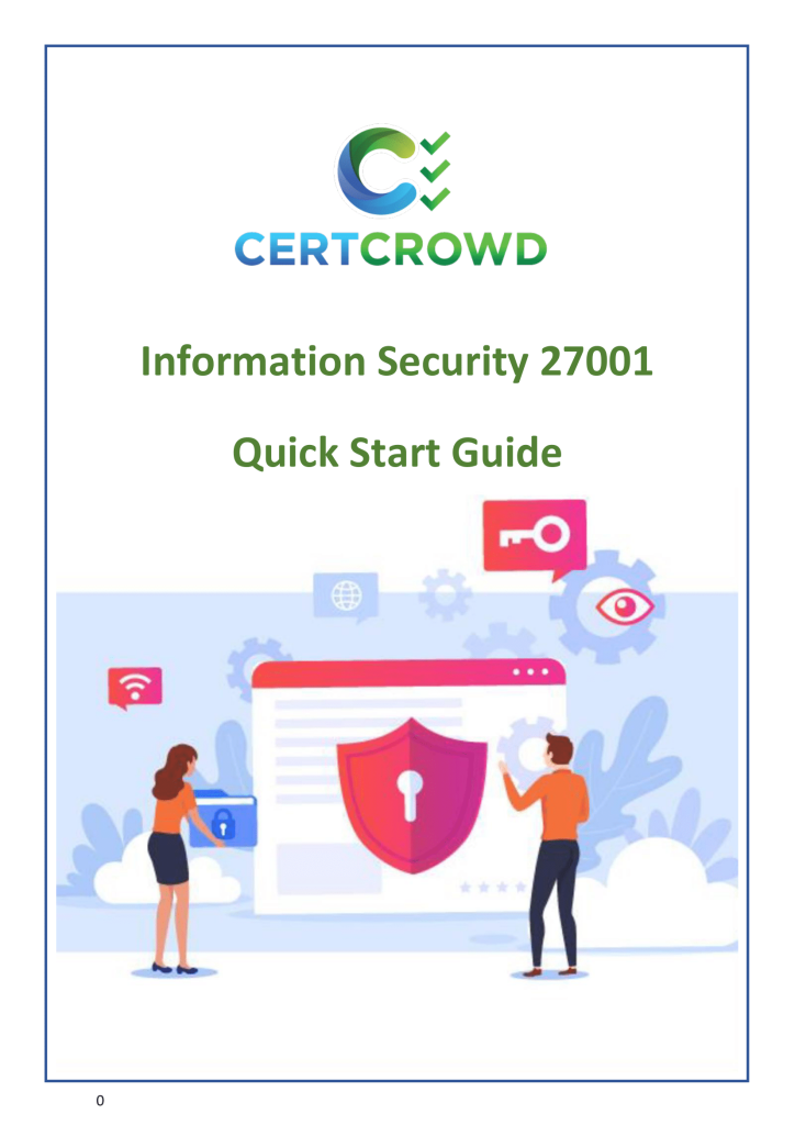 ISO27001 Information Security Quick Start Guide